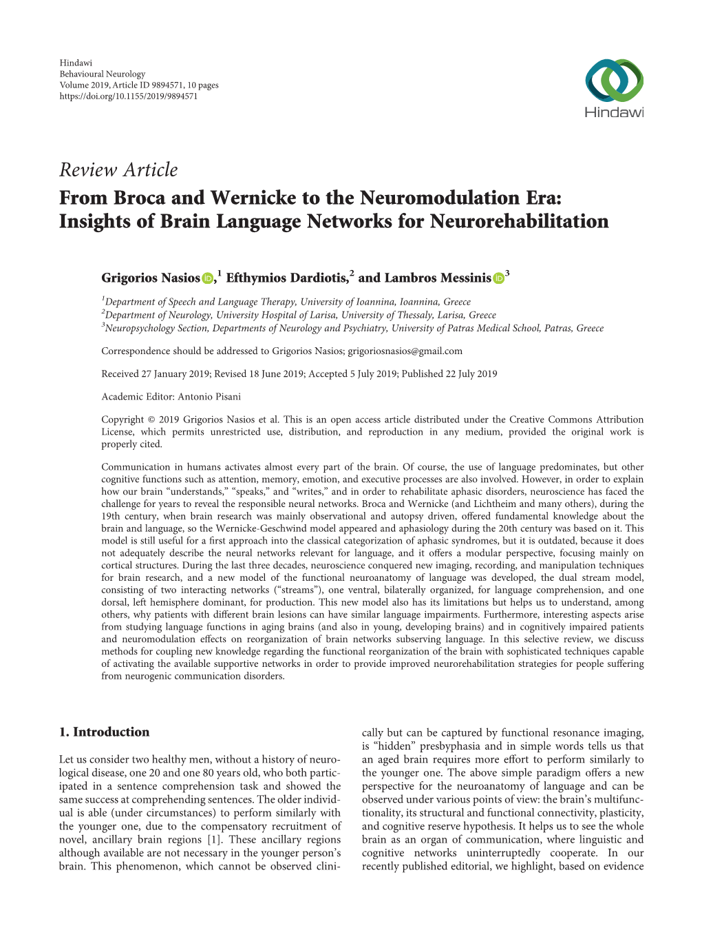 From Broca and Wernicke to the Neuromodulation Era: Insights of Brain Language Networks for Neurorehabilitation