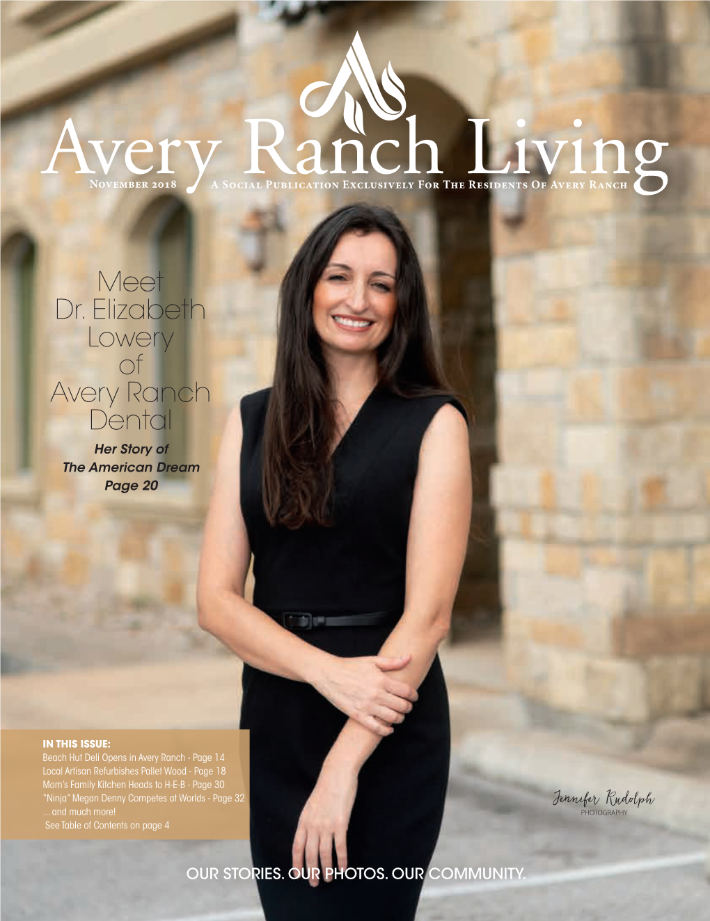 Meet Dr. Elizabeth Lowery of Avery Ranch Dental Her Story of the American Dream Page 20