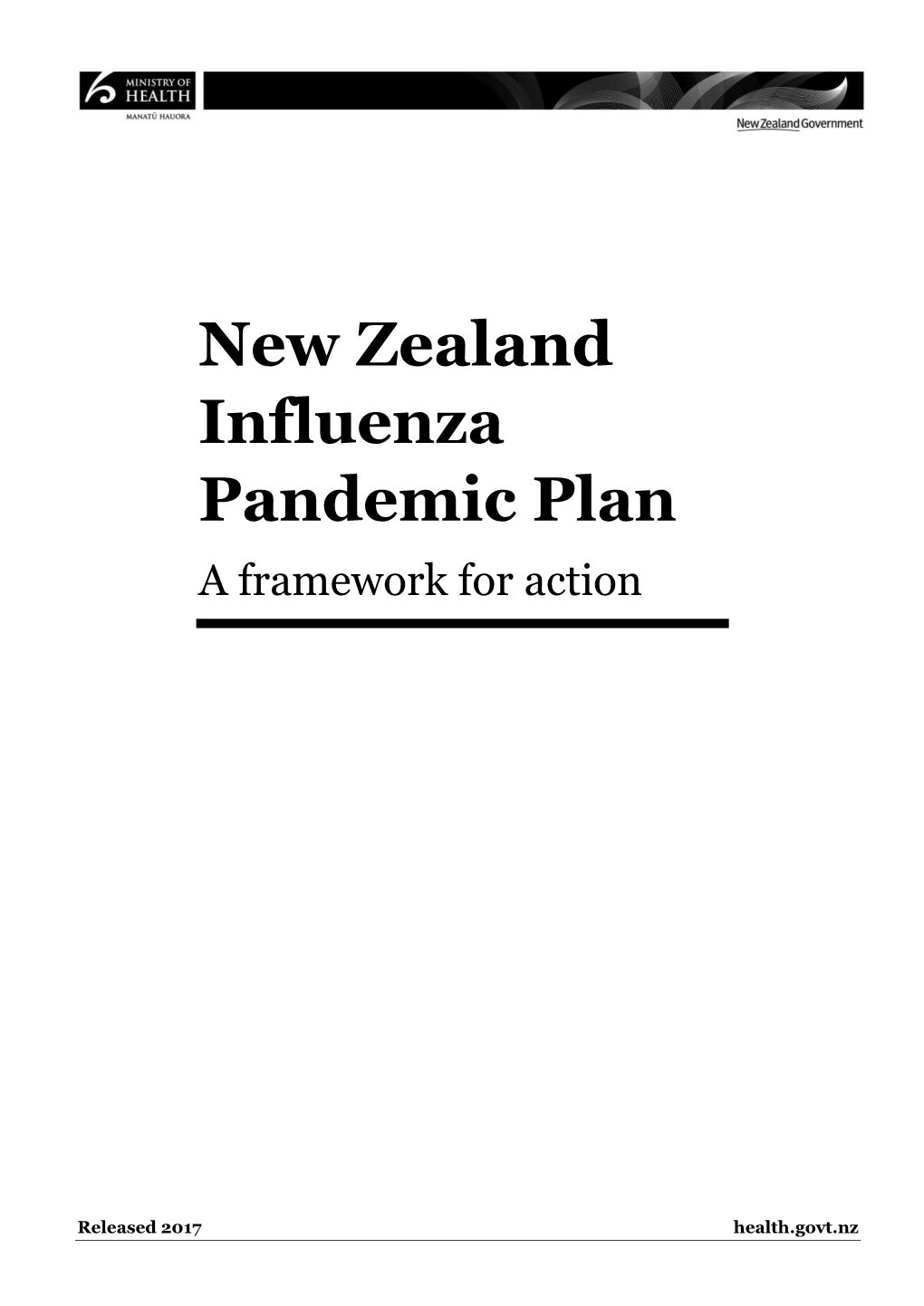New Zealand Influenza Pandemic Plan: a Framework for Action (2Nd Edn)