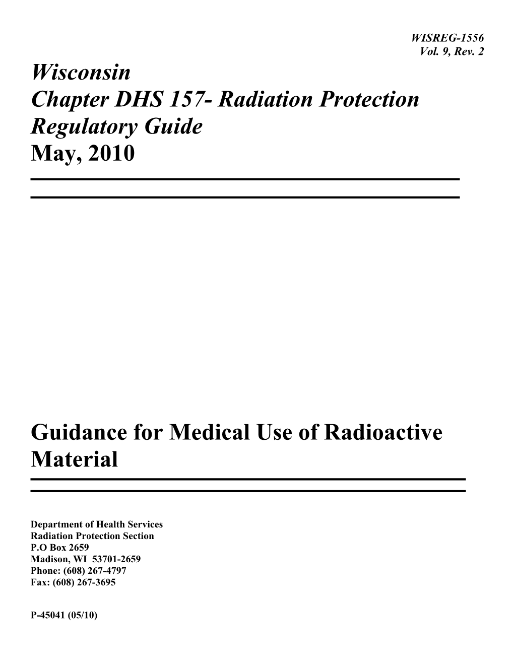 WISREGS: Guidance for Medical Use of Radioactive Material