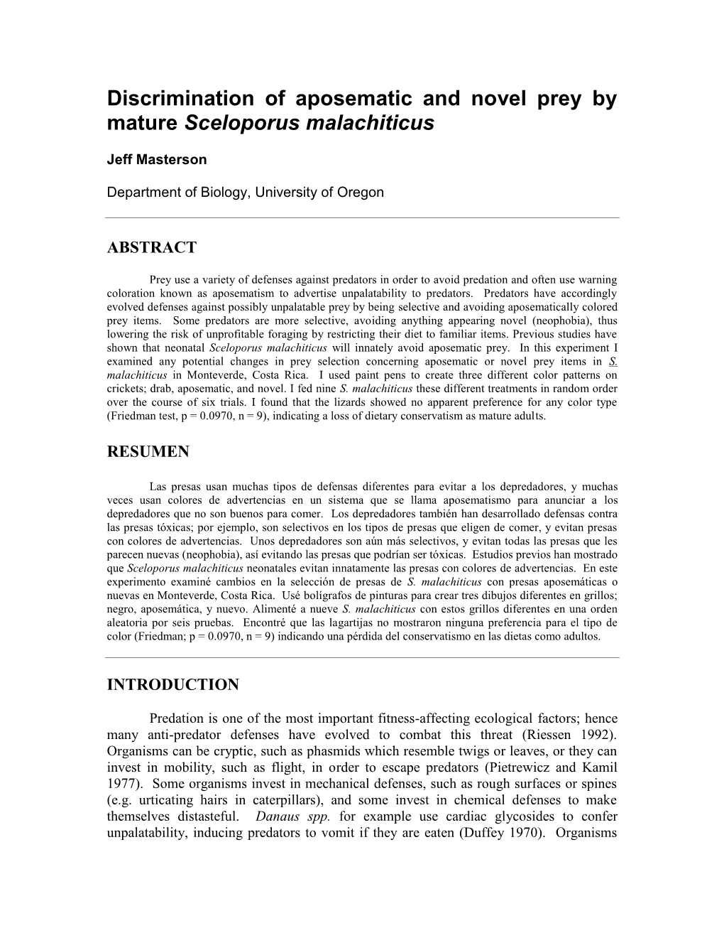 Discrimination of Aposematic and Novel Prey by Mature Sceloporus Malachiticus