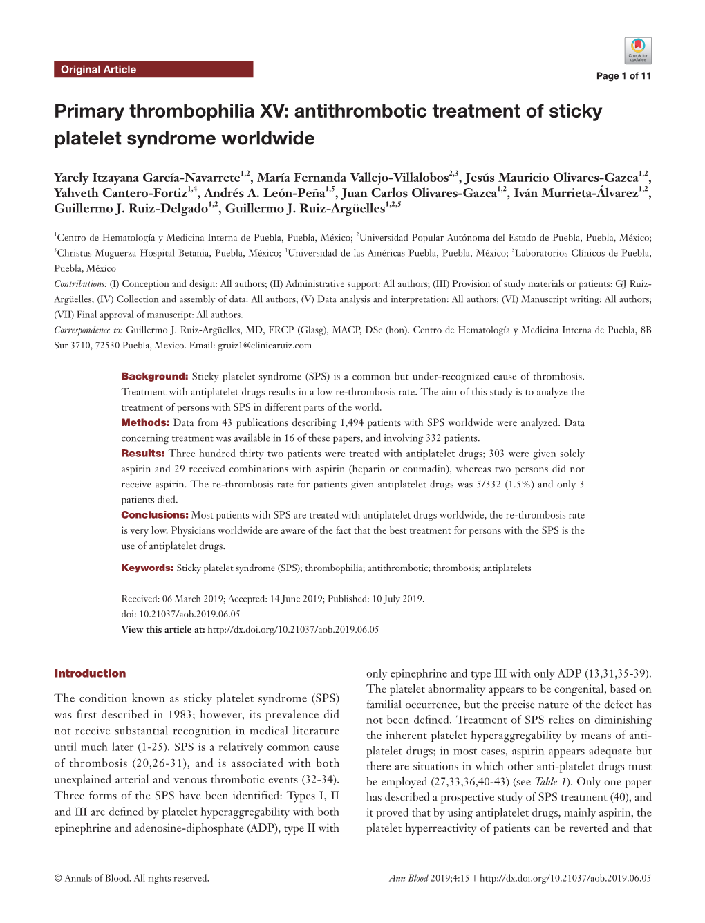 Antithrombotic Treatment of Sticky Platelet Syndrome Worldwide