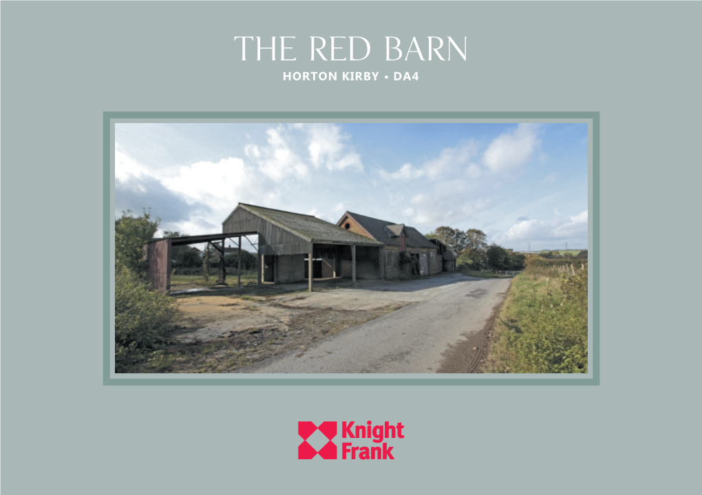 The Red Barn Horton Kirby • Da4 the Red Barn