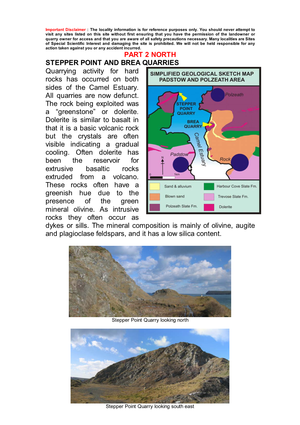 PART 2 NORTH STEPPER POINT and BREA QUARRIES Quarrying Activity for Hard Rocks Has Occurred on Both Sides of the Camel Estuary. All Quarries Are Now Defunct