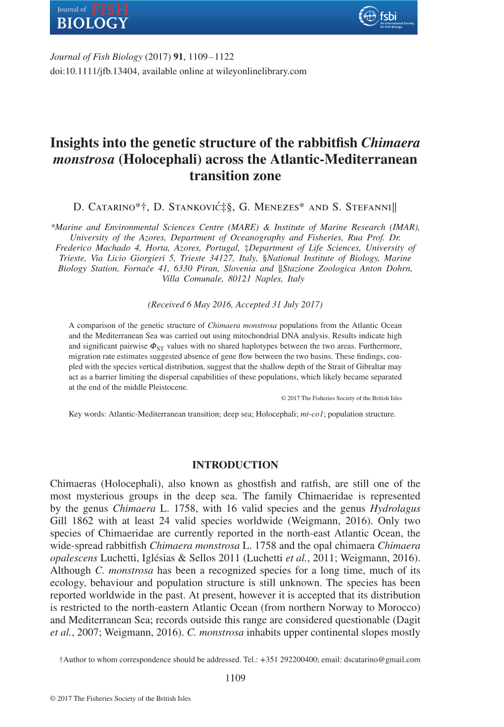 Insights Into the Genetic Structure of the Rabbitfish Chimaera Monstrosa (Holocephali) Across the Atlantic-Mediterranean Transition Zone