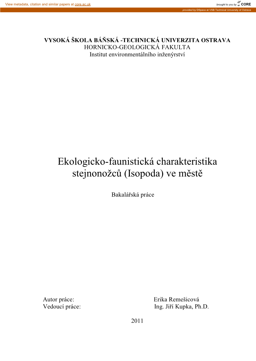 VYSOKÁ ŠKOLA BÁŇSKÁ -TECHNICKÁ UNIVERZITA OSTRAVA HORNICKO-GEOLOGICKÁ FAKULTA Institut Environmentálního Inţenýrství