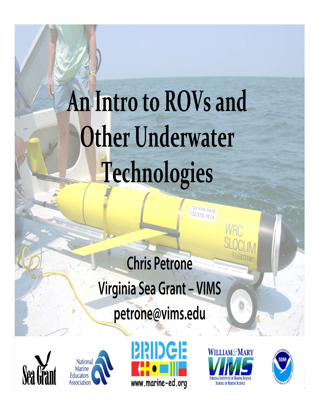 An Intro to Rovs and Other Underwater Technologies