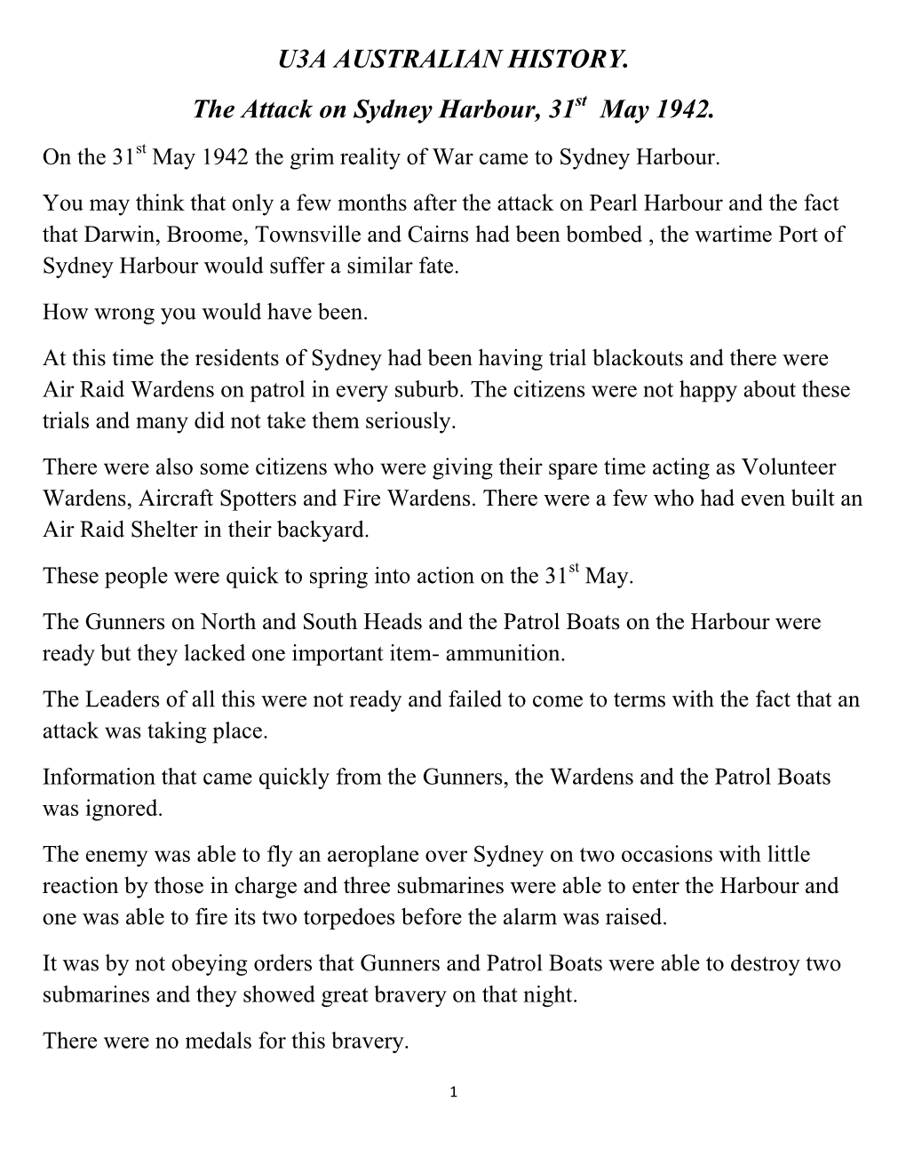 U3A AUSTRALIAN HISTORY. the Attack on Sydney Harbour, 31 May