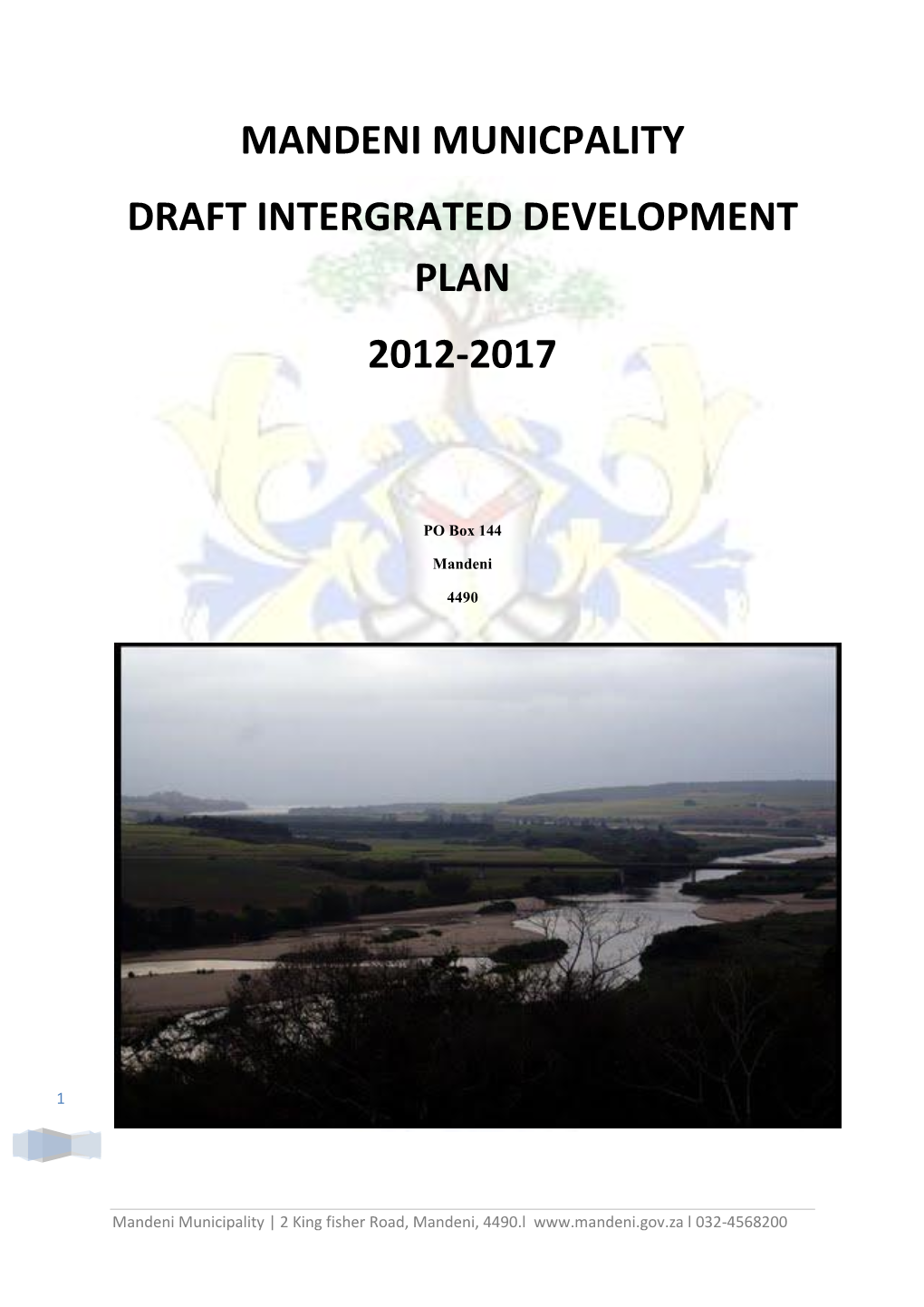 Mandeni Municpality Draft Intergrated Development Plan 2012-2017