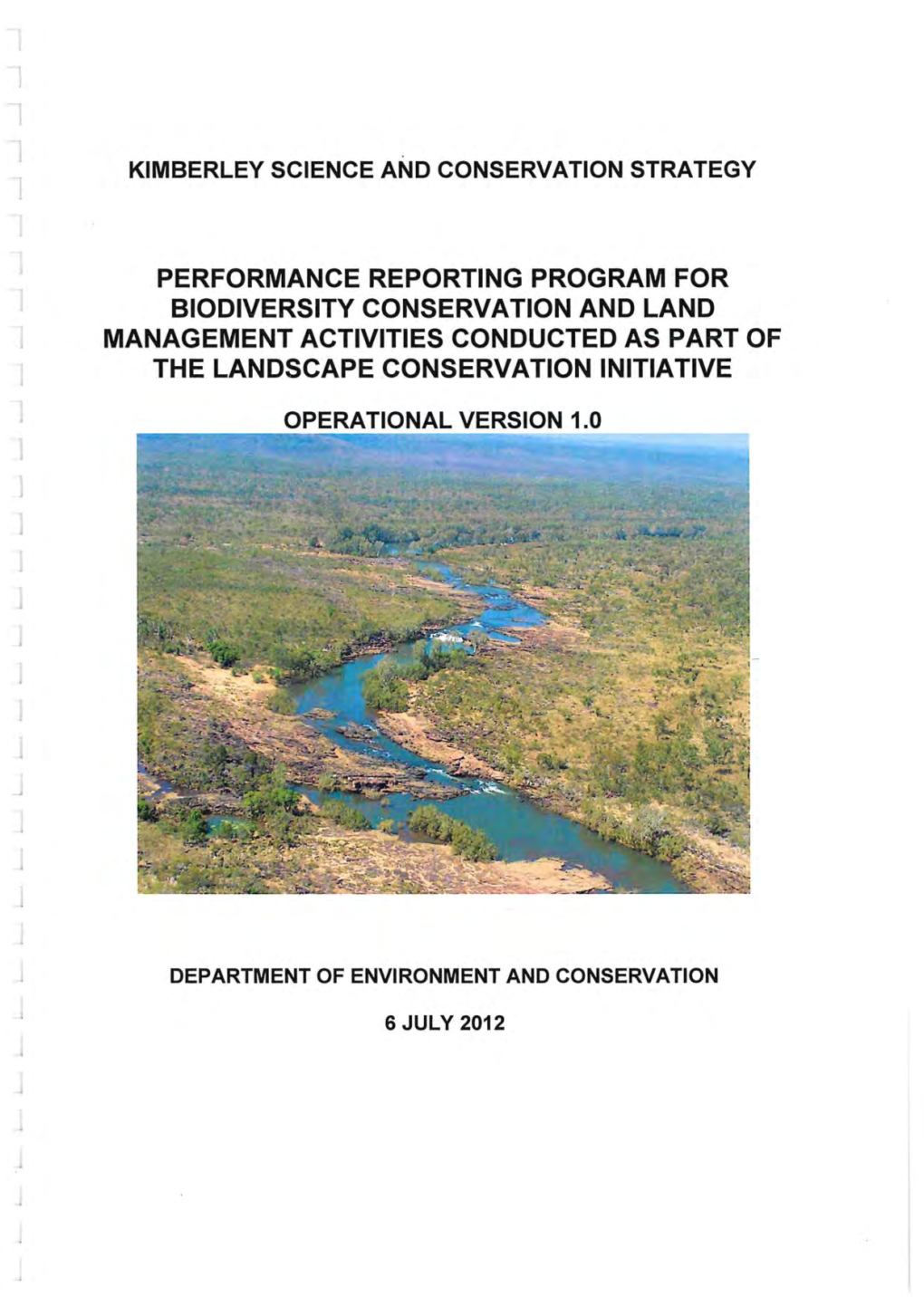 Performance Reporting Program for Biodiversity Conservation and Land Management Activities Conducted As Part of the Landscape Conservation Initiative