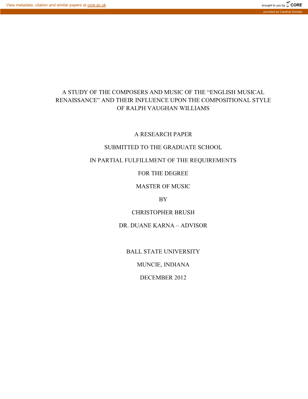 English Musical Renaissance” and Their Influence Upon the Compositional Style of Ralph Vaughan Williams