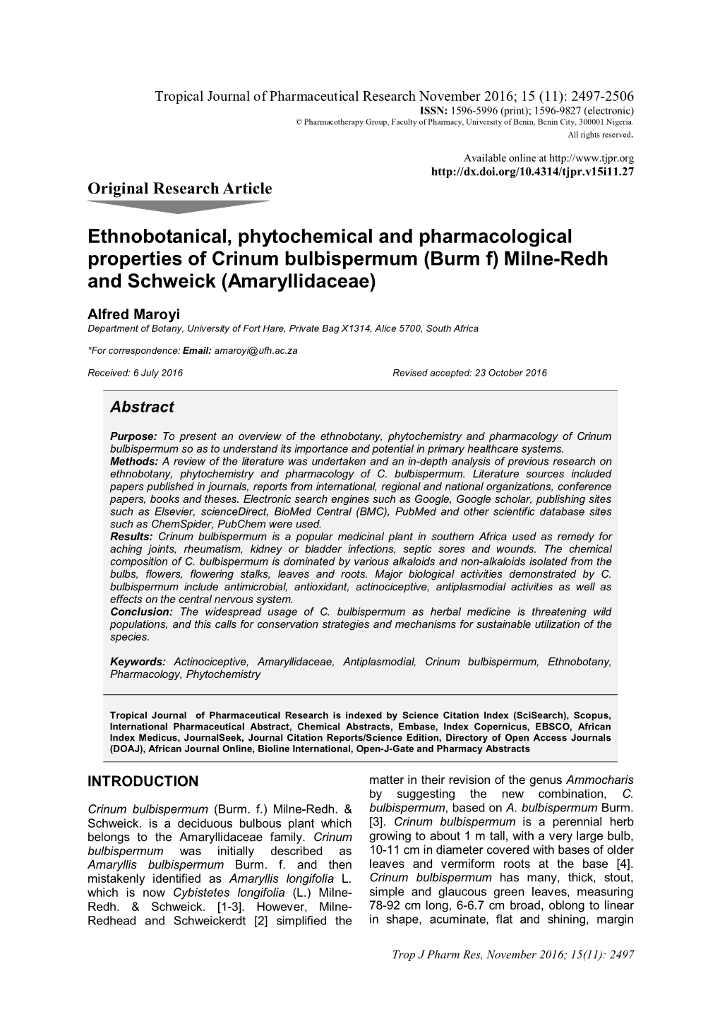 Ethnobotanical, Phytochemical and Pharmacological Properties of Crinum Bulbispermum (Burm F) Milne-Redh and Schweick (Amaryllidaceae)