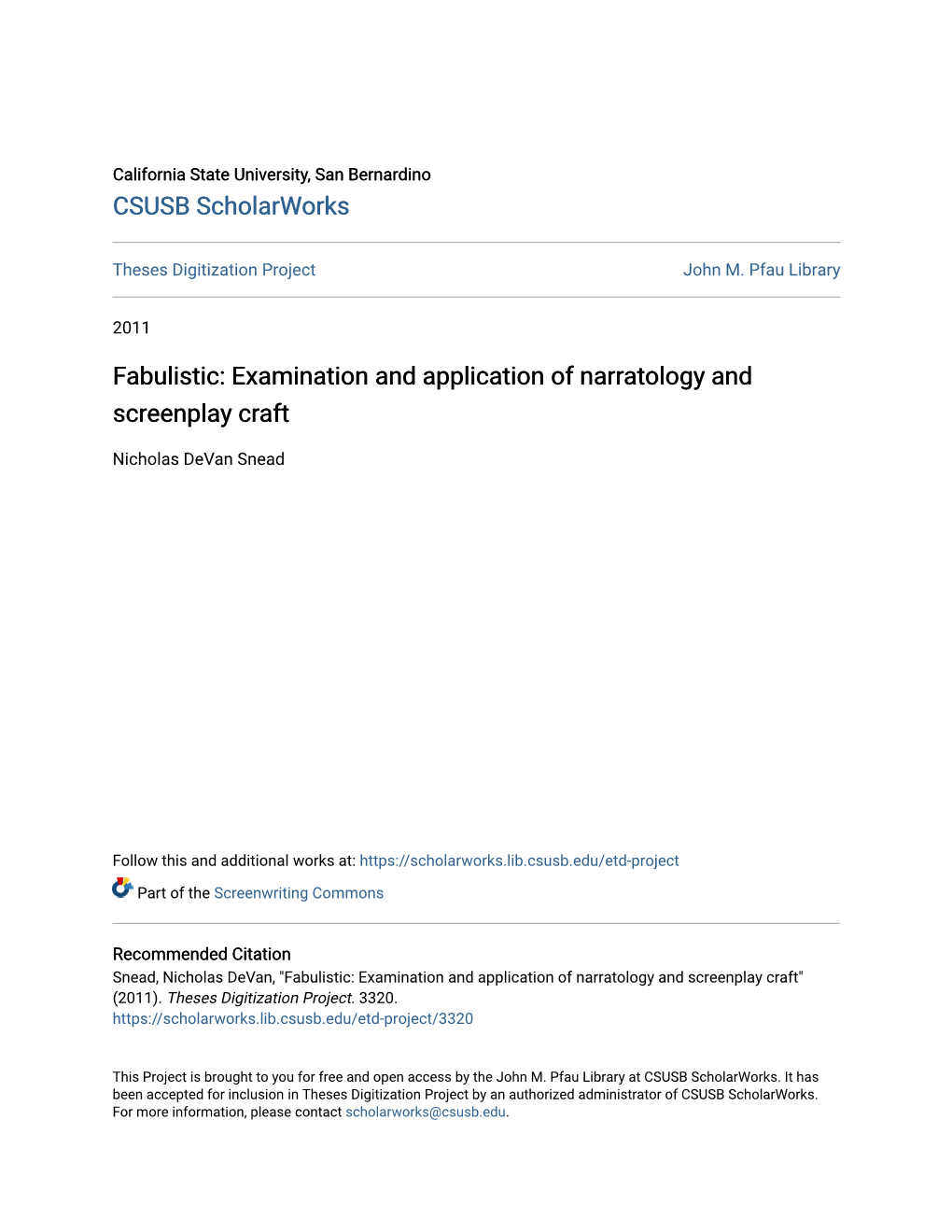 Examination and Application of Narratology and Screenplay Craft