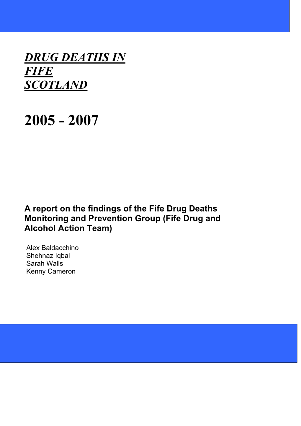 Gros for Scotland Drug Related Deaths in Scotland