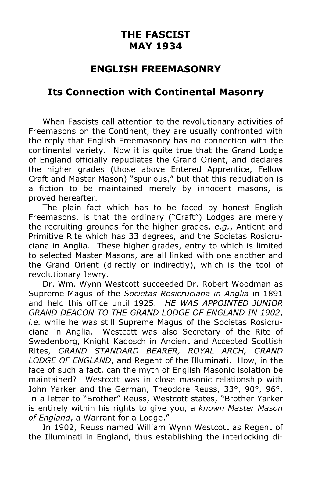 THE FASCIST MAY 1934 ENGLISH FREEMASONRY Its Connection with Continental Masonry
