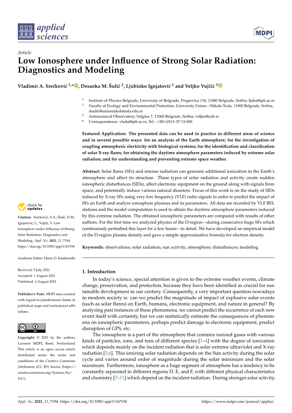 Low Ionosphere Under Influence of Strong Solar Radiation: Diagnostics and Modeling