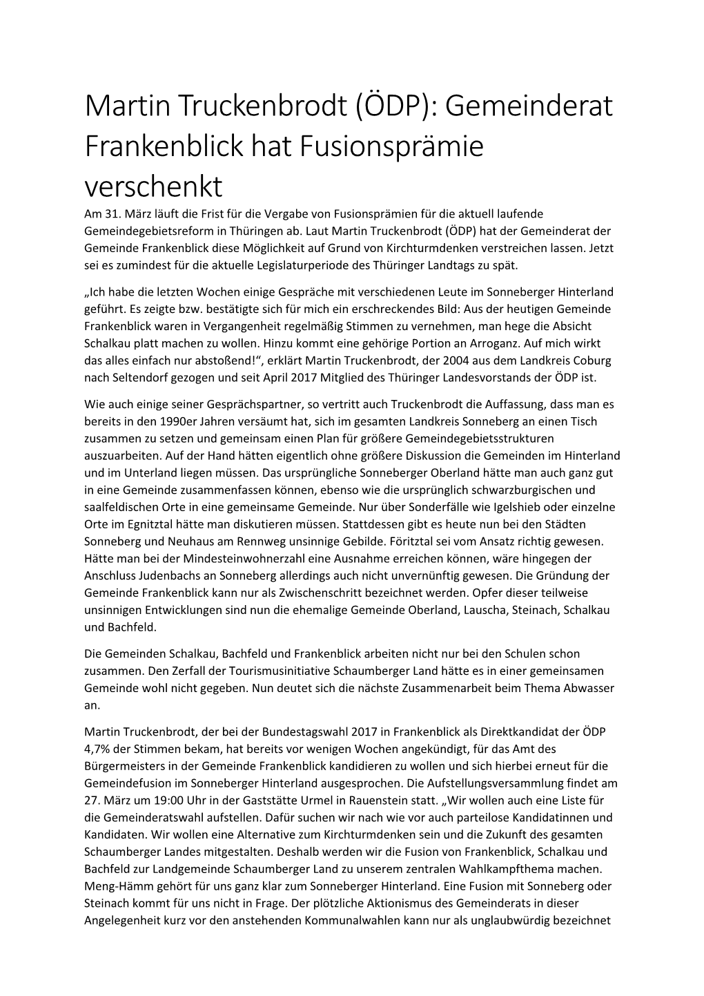 Martin Truckenbrodt (ÖDP): Gemeinderat Frankenblick Hat Fusionsprämie Verschenkt Am 31