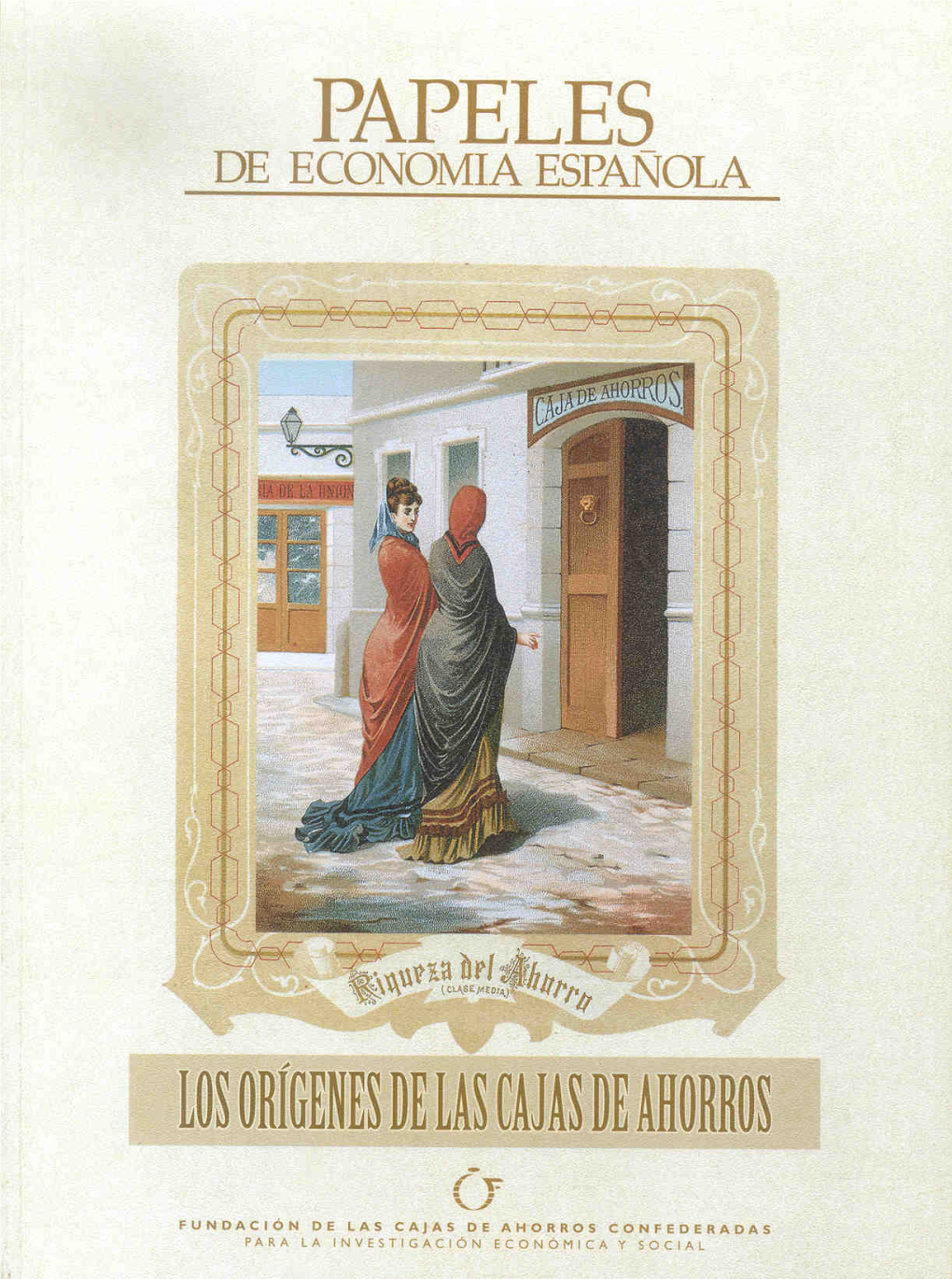 Las Cajas De Ahorros Españolas En El Siglo XIX