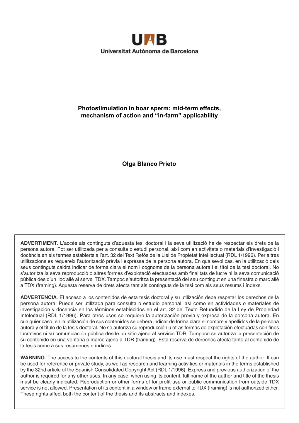 Photostimulation in Boar Sperm: Mid-Term Effects, Mechanism of Action and “In-Farm” Applicability