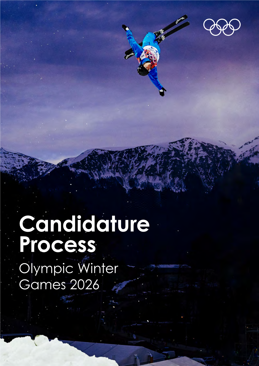 Candidature Process Olympic Winter Games 2026 Candidature Process Olympic Winter Games 2026