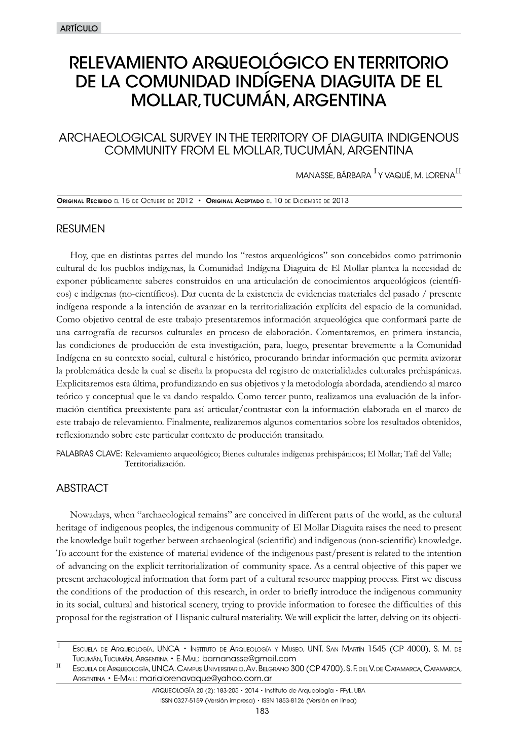 Relevamiento Arqueológico En Territorio De La Comunidad Indígena Diaguita De El Mollar, Tucumán, Argentina