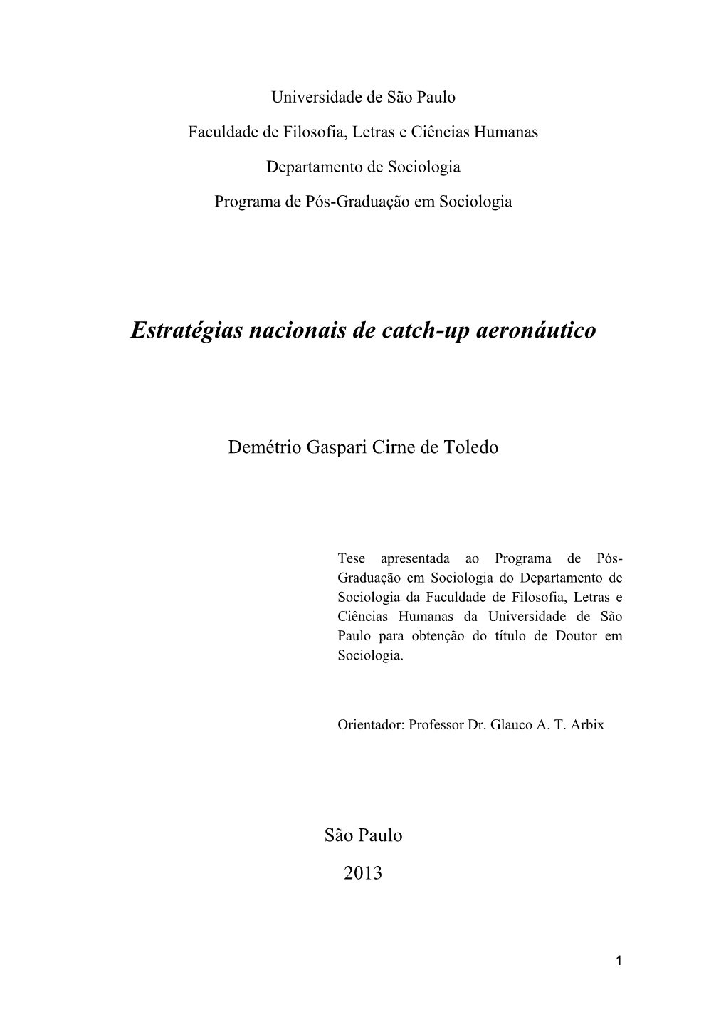 Estratégias Nacionais De Catch-Up Aeronáutico