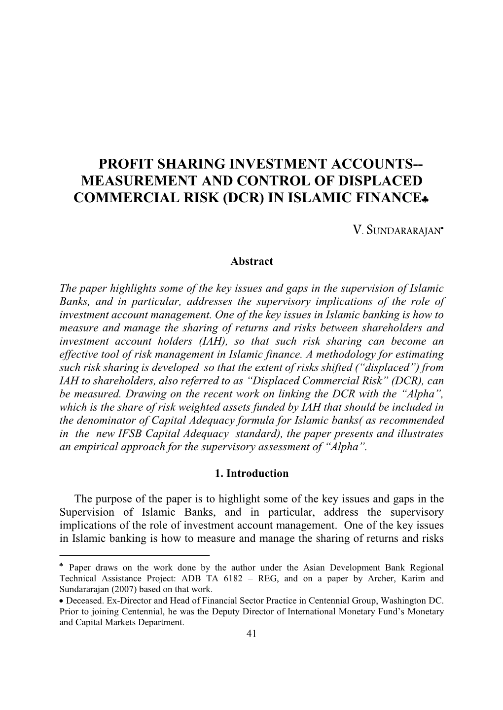 Issues and Challenges in the Implementing Strengthened Supervisory Standards for Islamic Banks: the Role of Investment Accoun