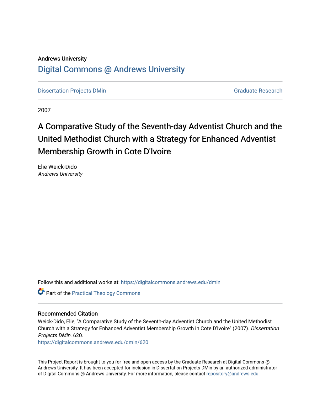 A Comparative Study of the Seventh-Day Adventist Church and the United Methodist Church with a Strategy for Enhanced Adventist Membership Growth in Cote D'ivoire