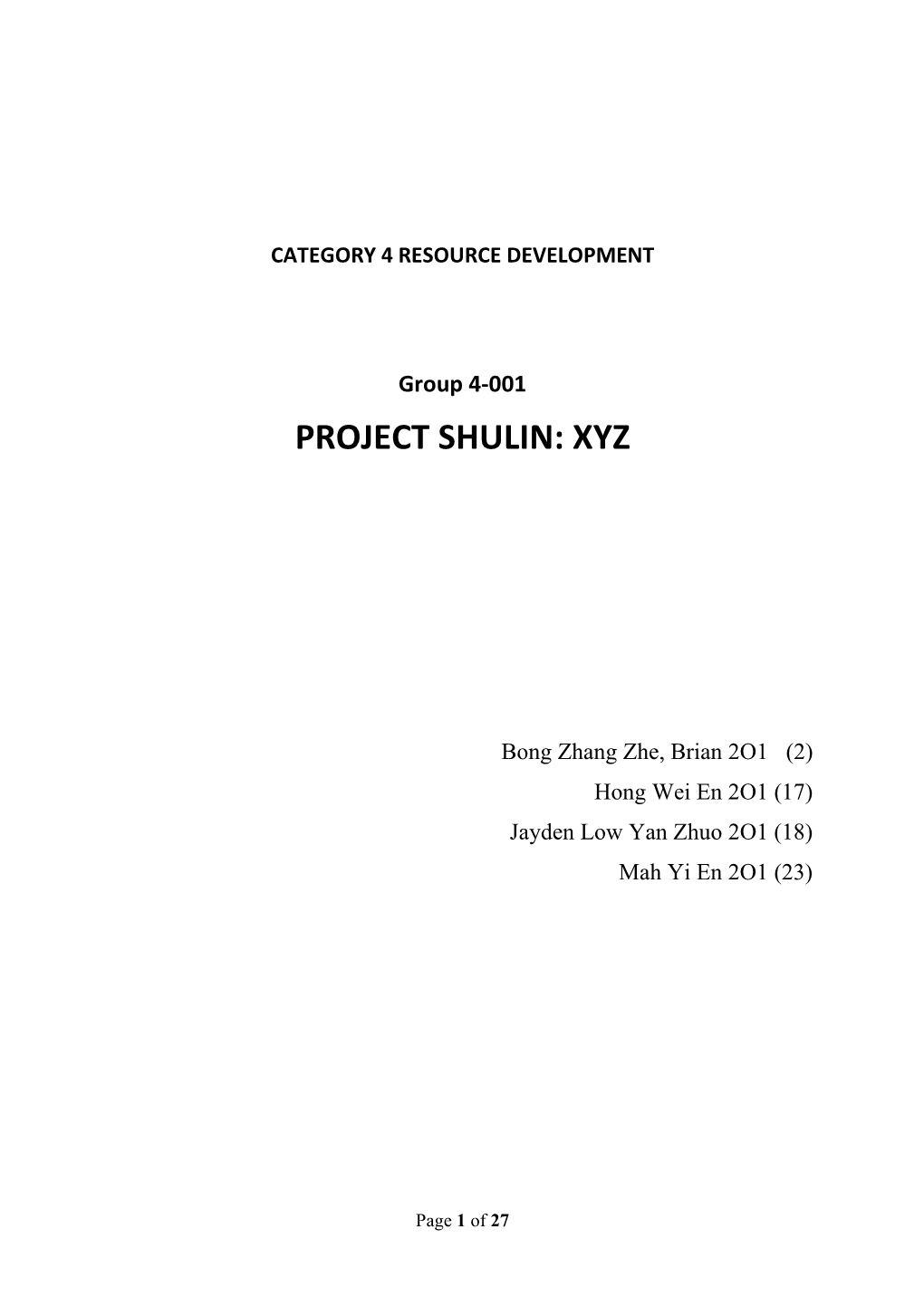 4-001 Project Shulin: Xyz