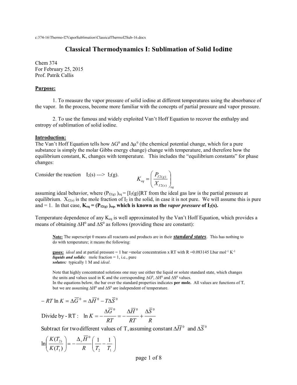 Classical Thermodynamics I: Sublimation of Solid Iodine