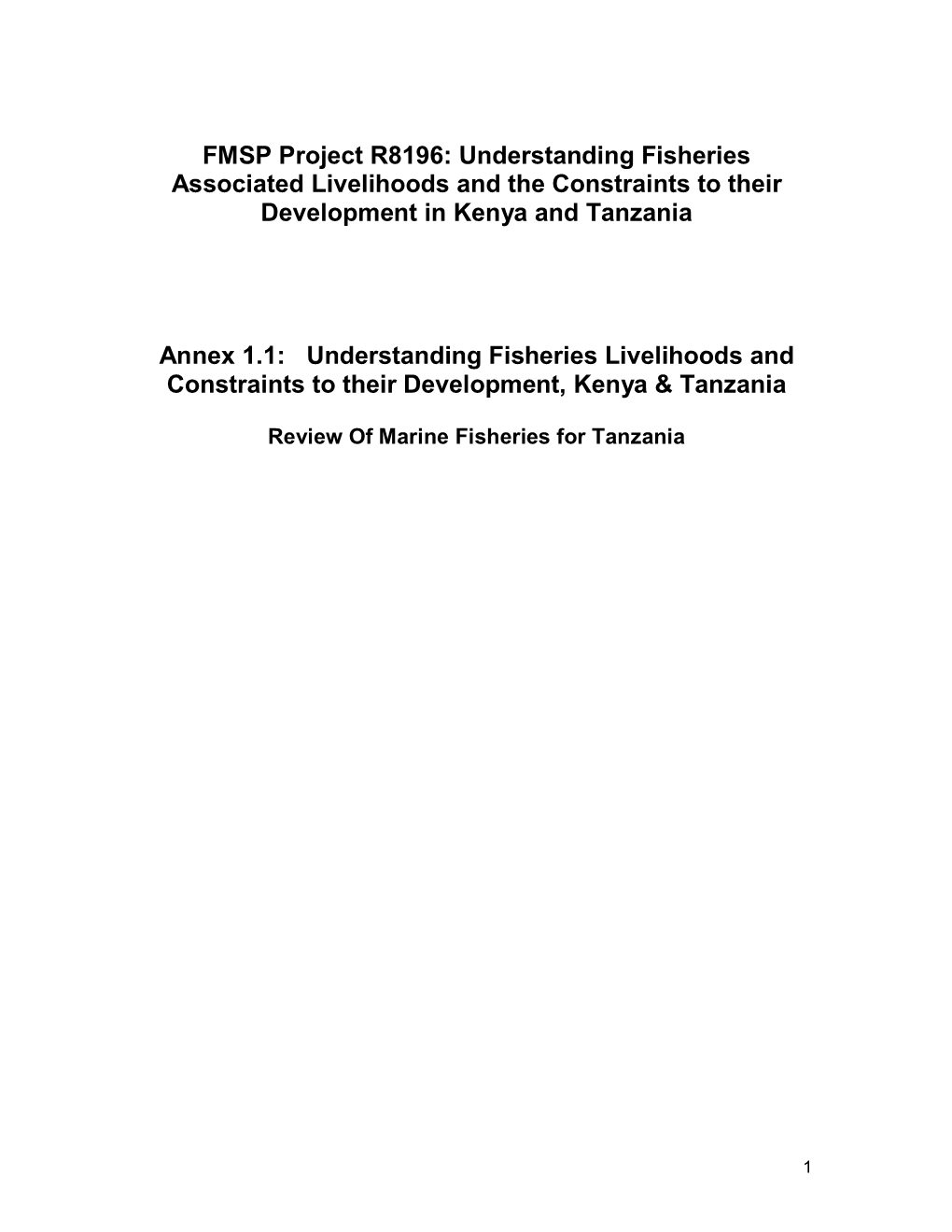 Understanding Fisheries Livelihoods and Constraints to Their Development, Kenya & Tanzania