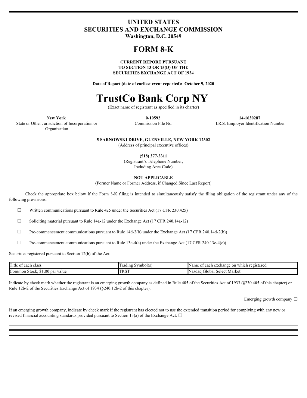 Trustco Bank Corp NY (Exact Name of Registrant As Specified in Its Charter)