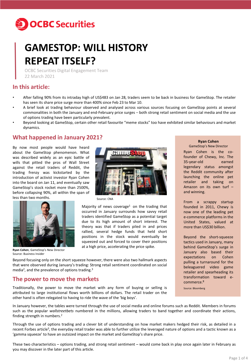 GAMESTOP: WILL HISTORY REPEAT ITSELF? OCBC Securities Digital Engagement Team 22 March 2021 in This Article