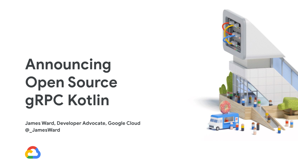 Announcing Open Source Grpc Kotlin