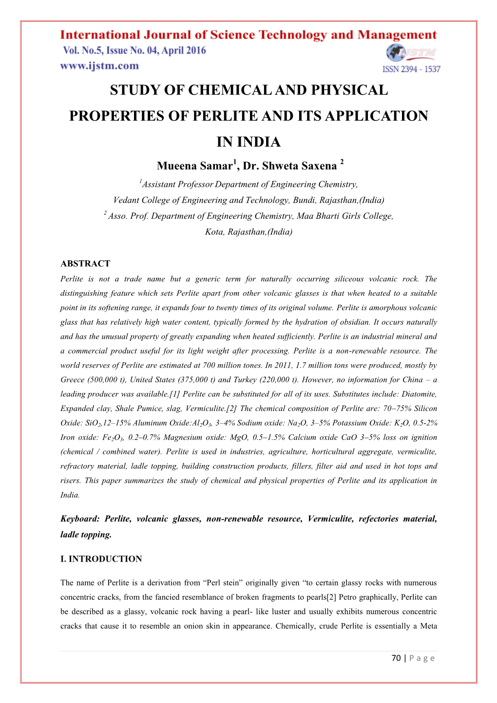 STUDY of CHEMICAL and PHYSICAL PROPERTIES of PERLITE and ITS APPLICATION in INDIA Mueena Samar1, Dr