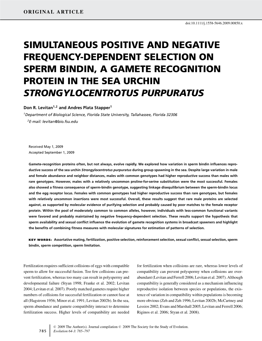 Simultaneous Positive and Negative Frequency-Dependent Selection on Sperm Bindin, a Gamete Recognition Protein in the Sea Urchin Strongylocentrotus Purpuratus