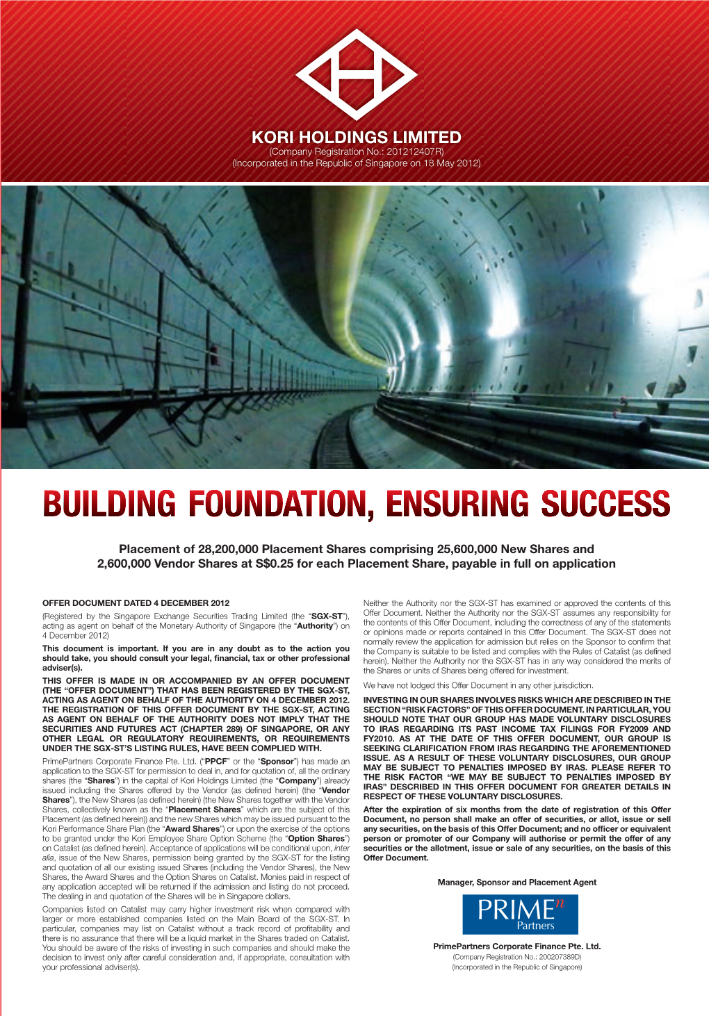 BUILDING FOUNDATION, ENSURING SUCCESS Tailored to Their Needs and Demands Managers with Substantial Experience