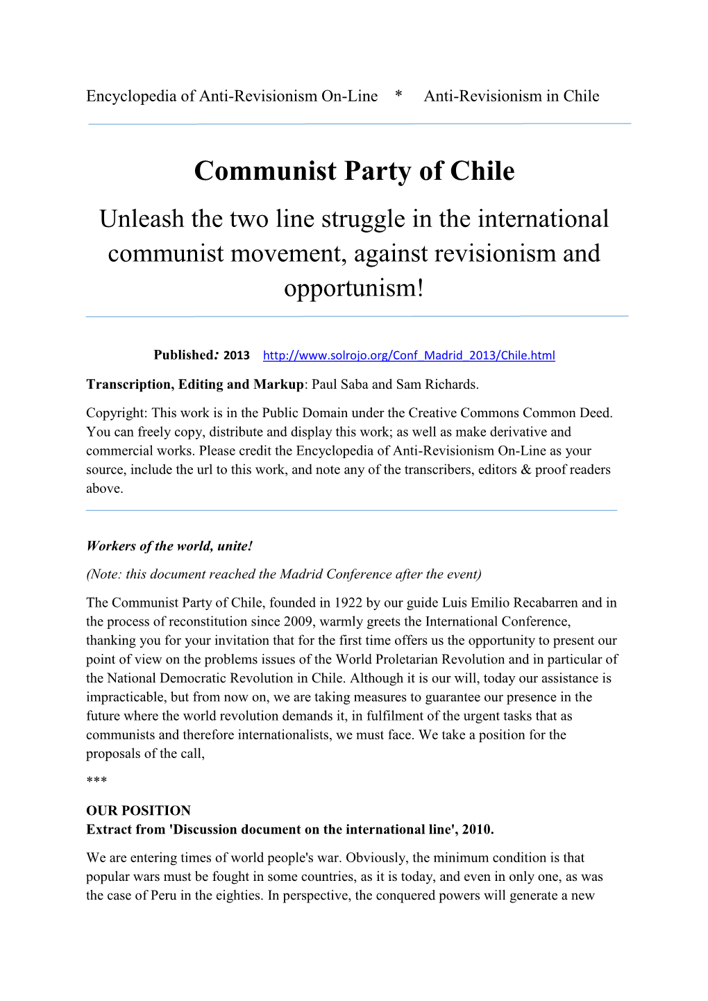 Communist Party of Chile Unleash the Two Line Struggle in the International Communist Movement, Against Revisionism and Opportunism!