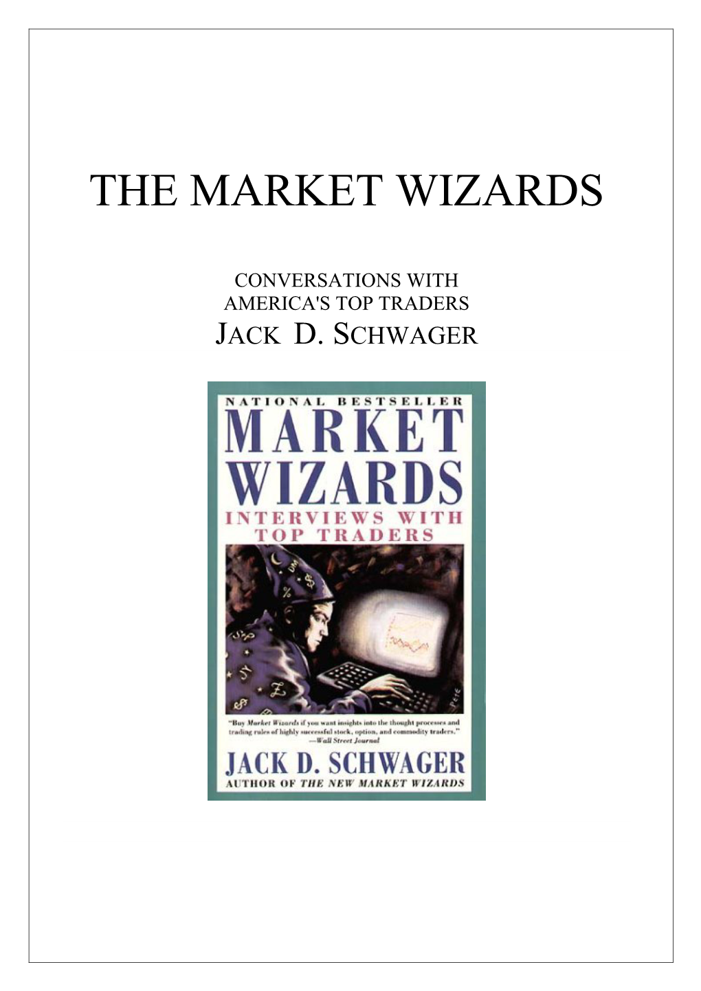 The Market Wizards