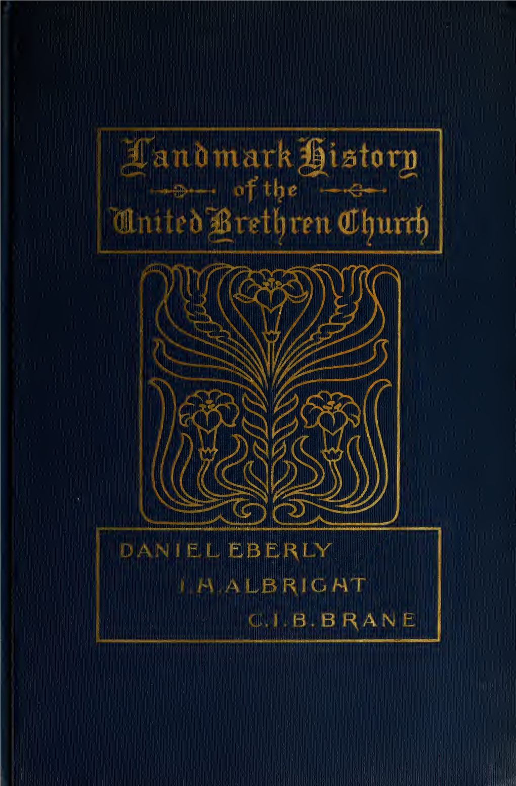 Landmark History of United Brethren