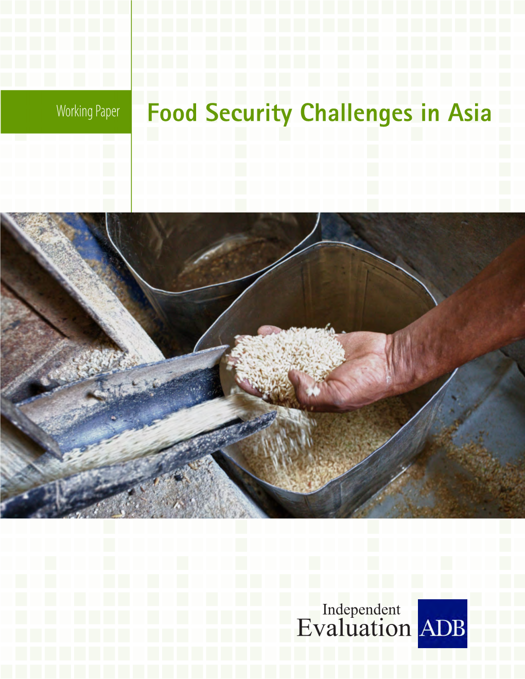 Food Security Challenges in Asia Evaluation
