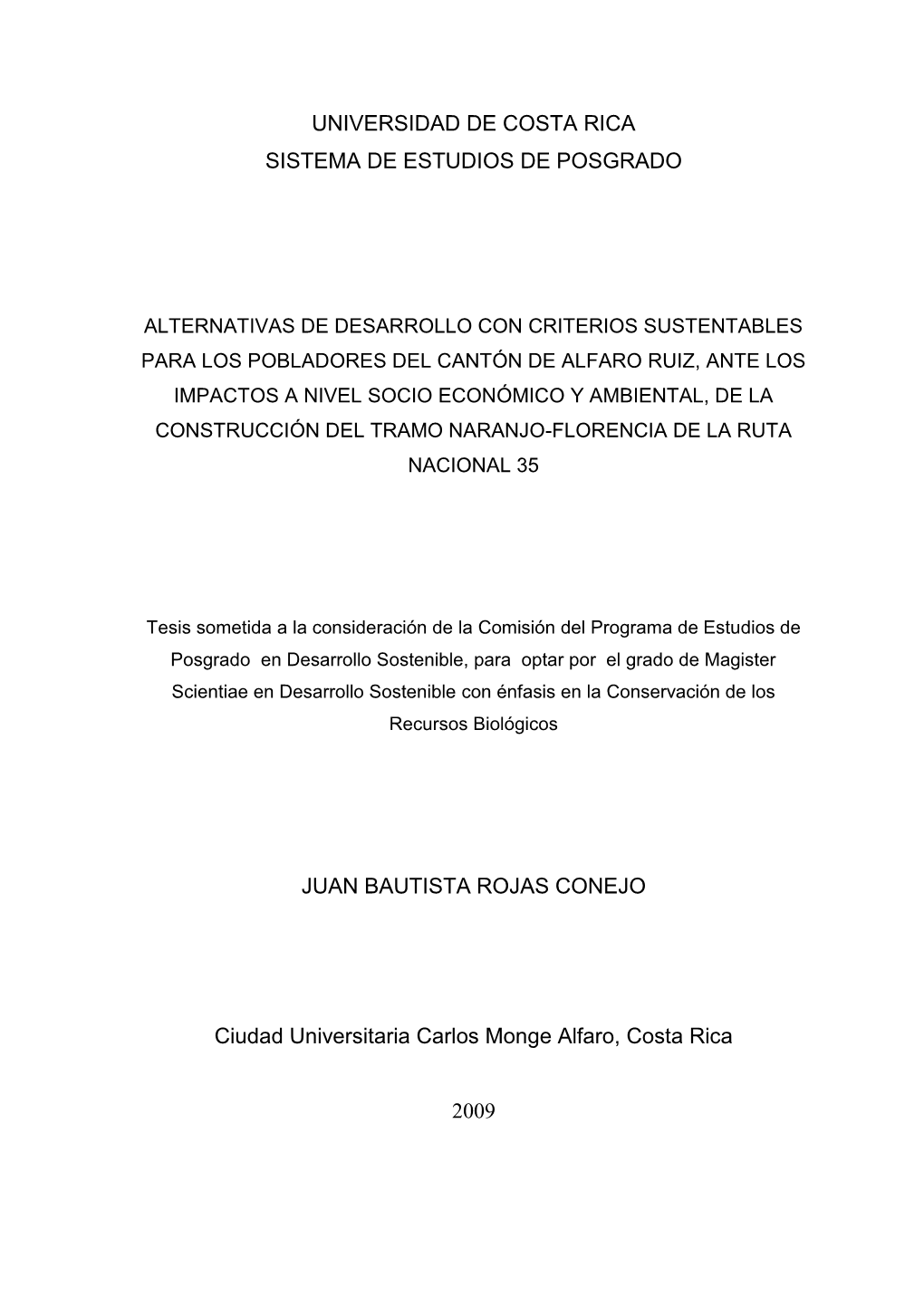 Impactos Colaterales De La Construcción De La Carretera Naranjo