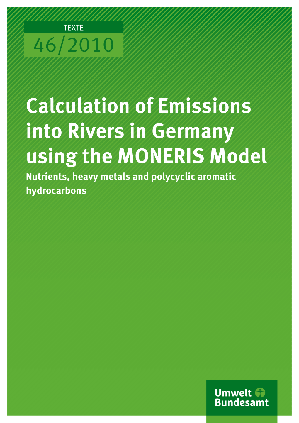 Model-Based Quantification and Internet-Based Visualisation of Emis- Sions Into Germany’S Rivers („Prioritary Substances“)