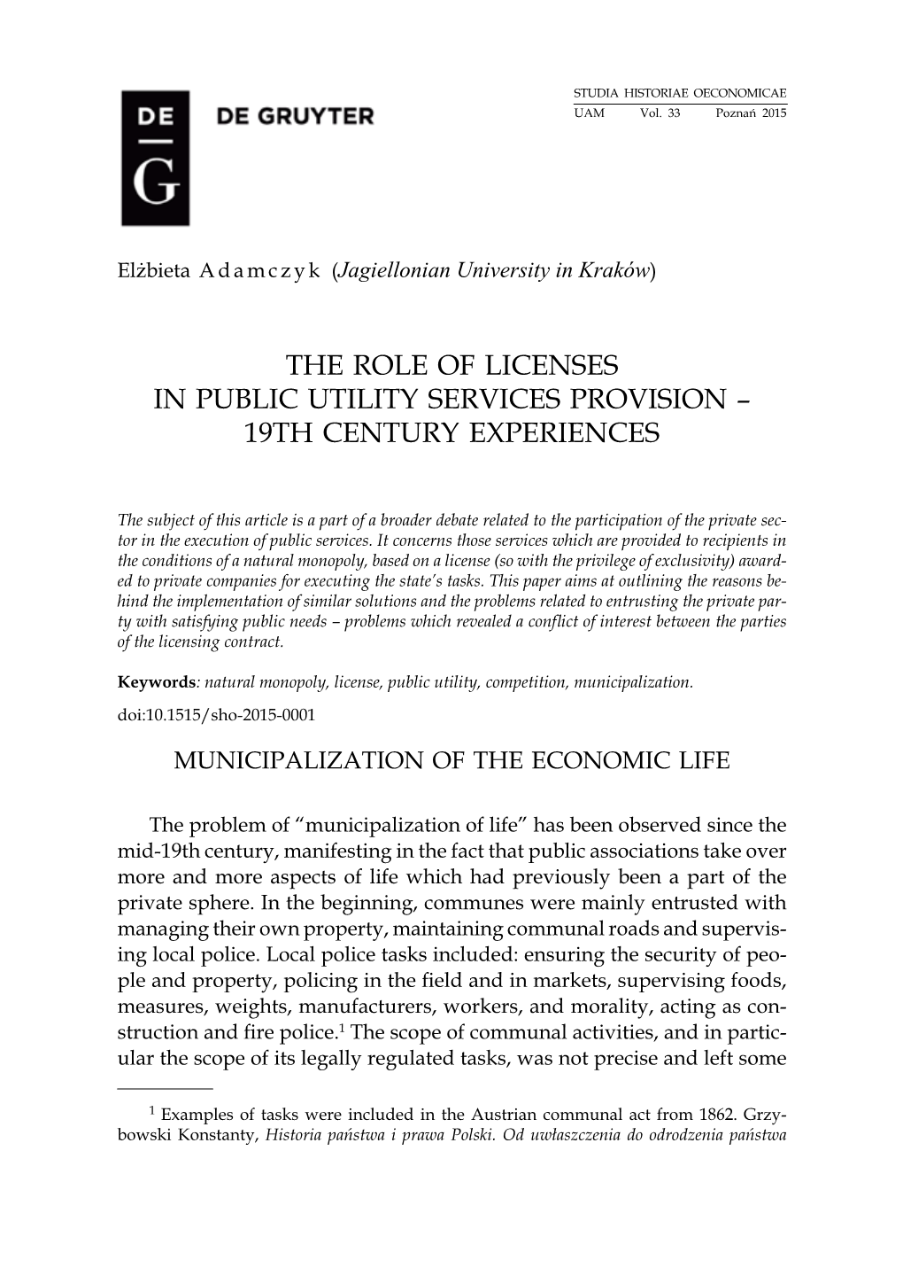 The Role of Licenses in Public Utility Services Provision – 19Th Century Experiences