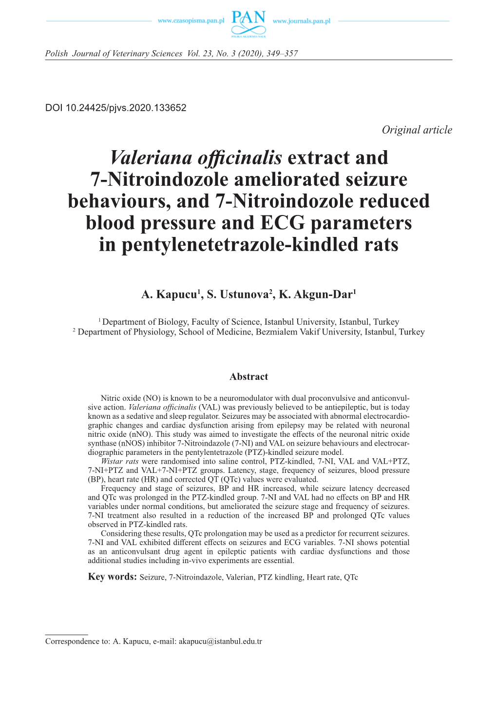 Valeriana Officinalis Extract and 7-Nitroindozole Ameliorated Seizure