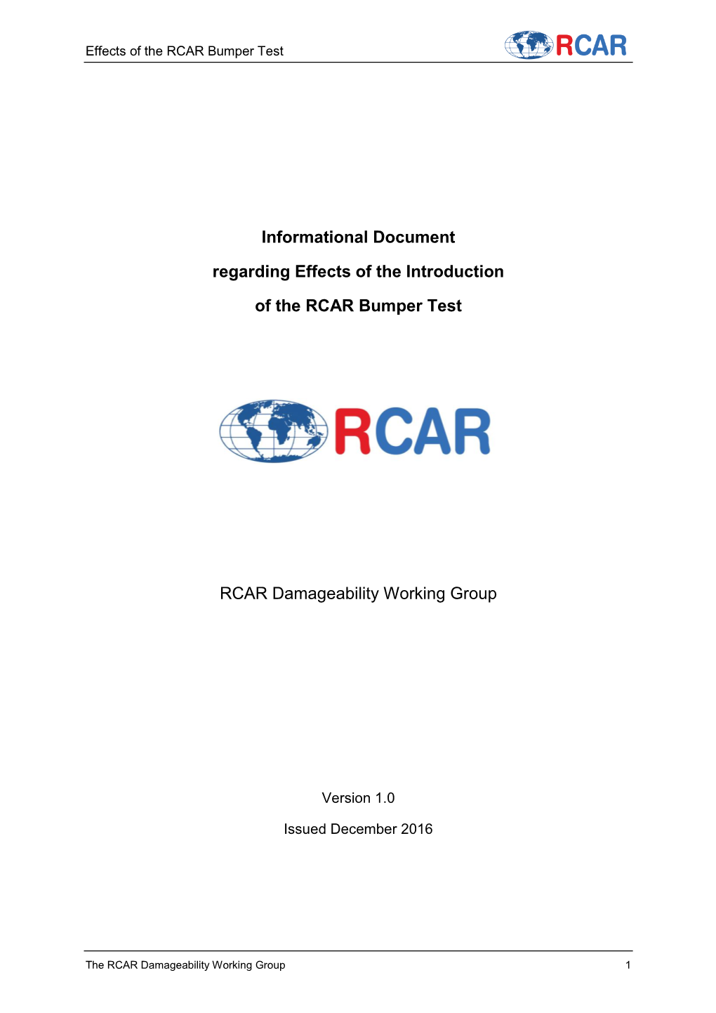 Effects of the RCAR Bumper Test