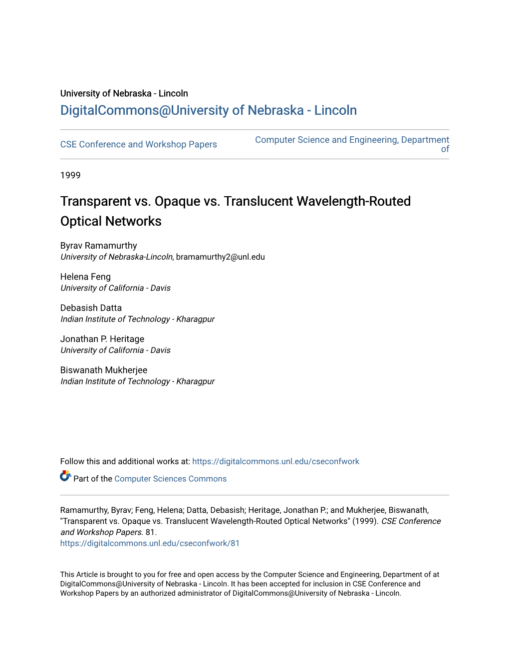 Transparent Vs. Opaque Vs. Translucent Wavelength-Routed Optical Networks