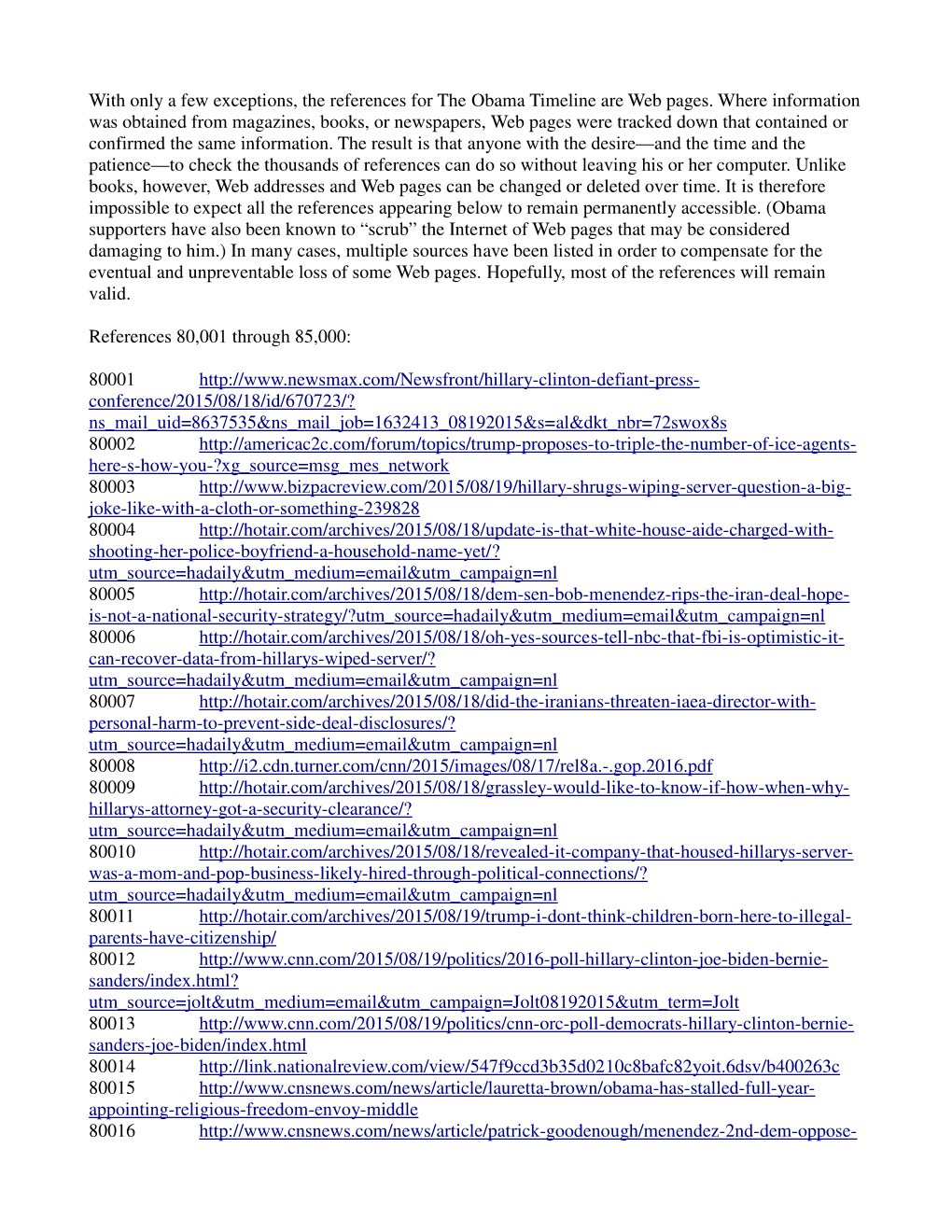 With Only a Few Exceptions, the References for the Obama Timeline Are Web Pages