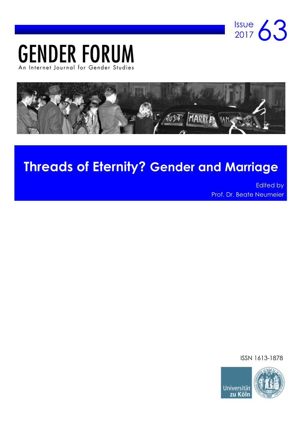 Threads of Eternity? Gender and Marriage22 Edited by Prof
