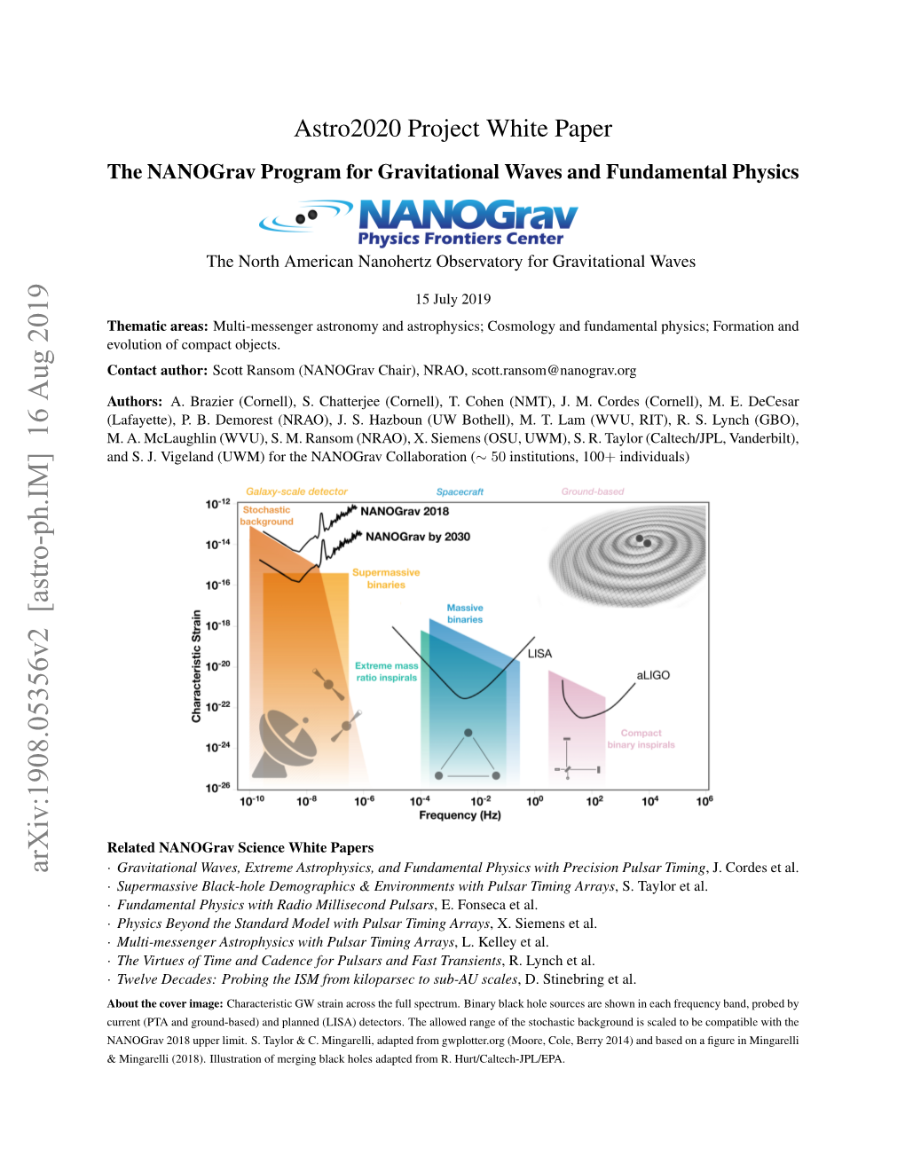 Arxiv:1908.05356V2 [Astro-Ph.IM] 16 Aug 2019 Gravitational Waves, Extreme Astrophysics, and Fundamental Physics with Precision Pulsar Timing, J